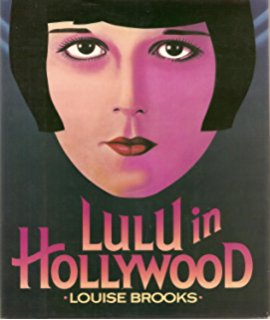 The cover of Lulu in Hollywood , in which this essay can be found