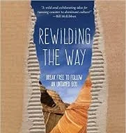 Todd Wynward: Rewilding the Way