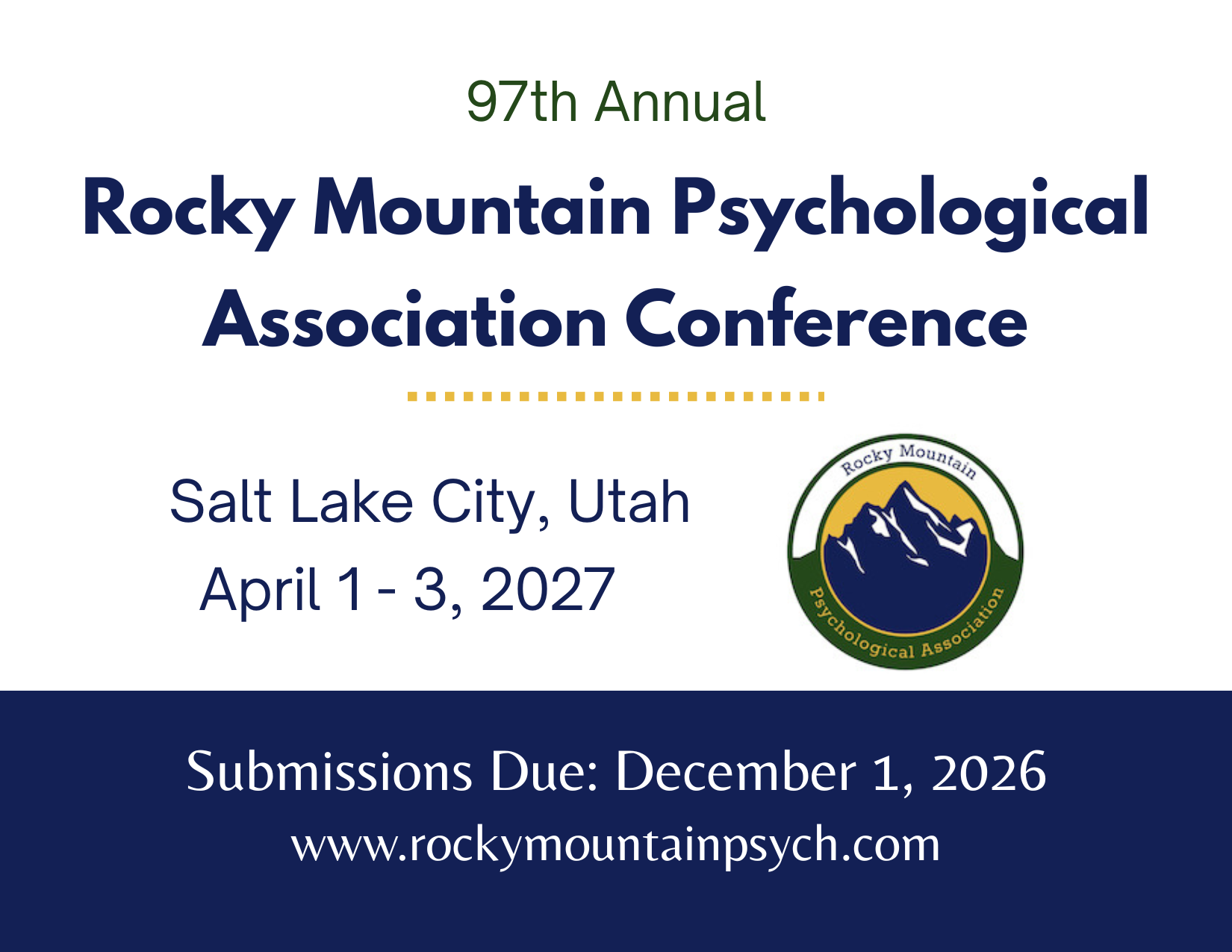 This image contains has the RMPA logo and some information about the 2027 convention: Salt Lake City, Utah April 1-3, 2027 Submissions Due: December 1, 2026