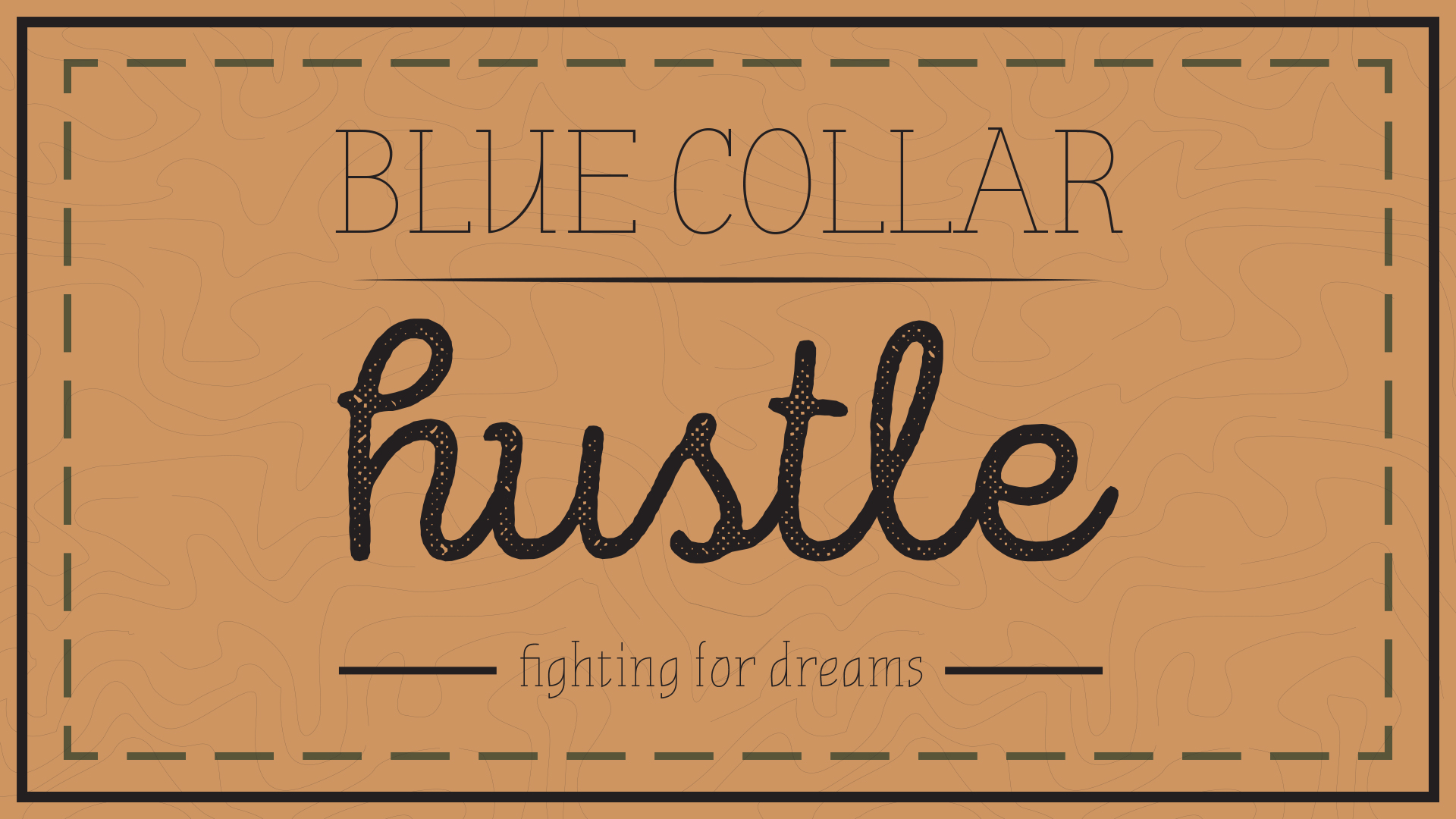 Blue Collar Hustle