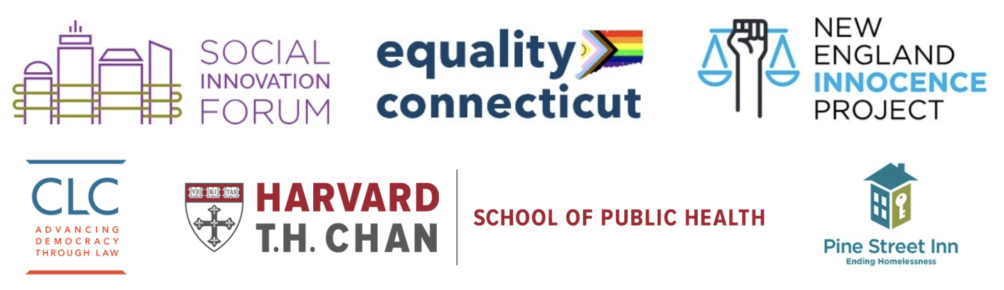 Logos for Social Innovation Forum, Equality Connecticut, New England Innocence Project, CLC, Harvard School of Public Health, and Pine Street Inn