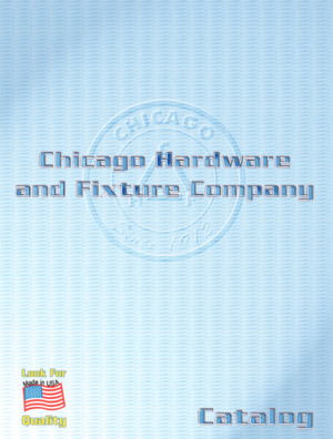 Chicago Hardware & Fixture