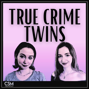 True Crime Twins