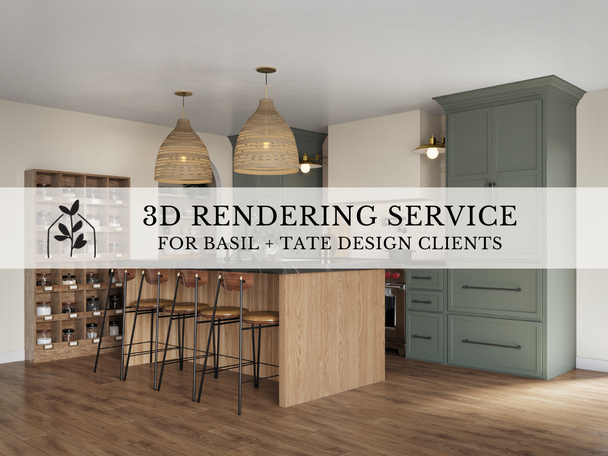 3D Rendering Service for Basil + Tate Design Clients