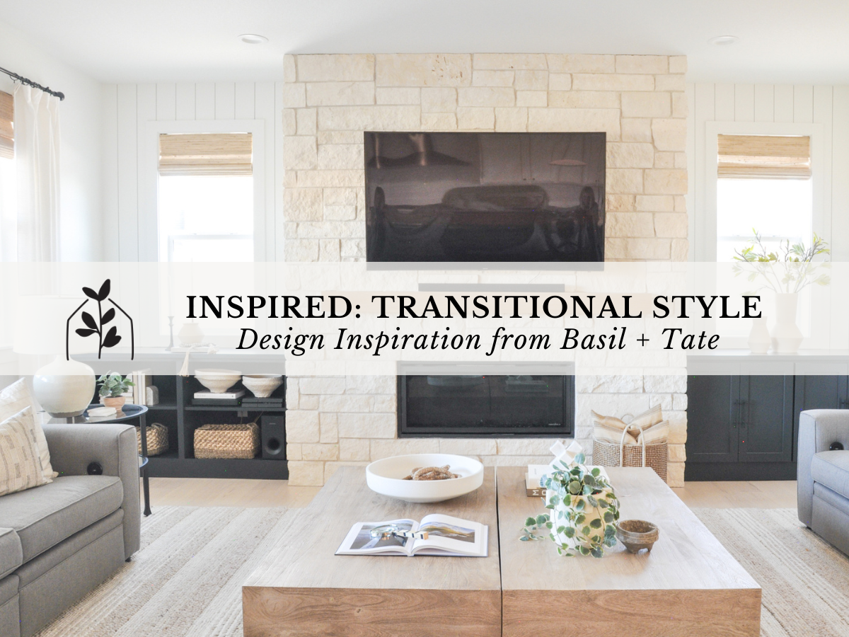 Inspired: Transitional Style Design Inspiration