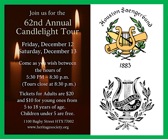 Candlelight Tours with Houston Liederkranz and Houston Saengerbund