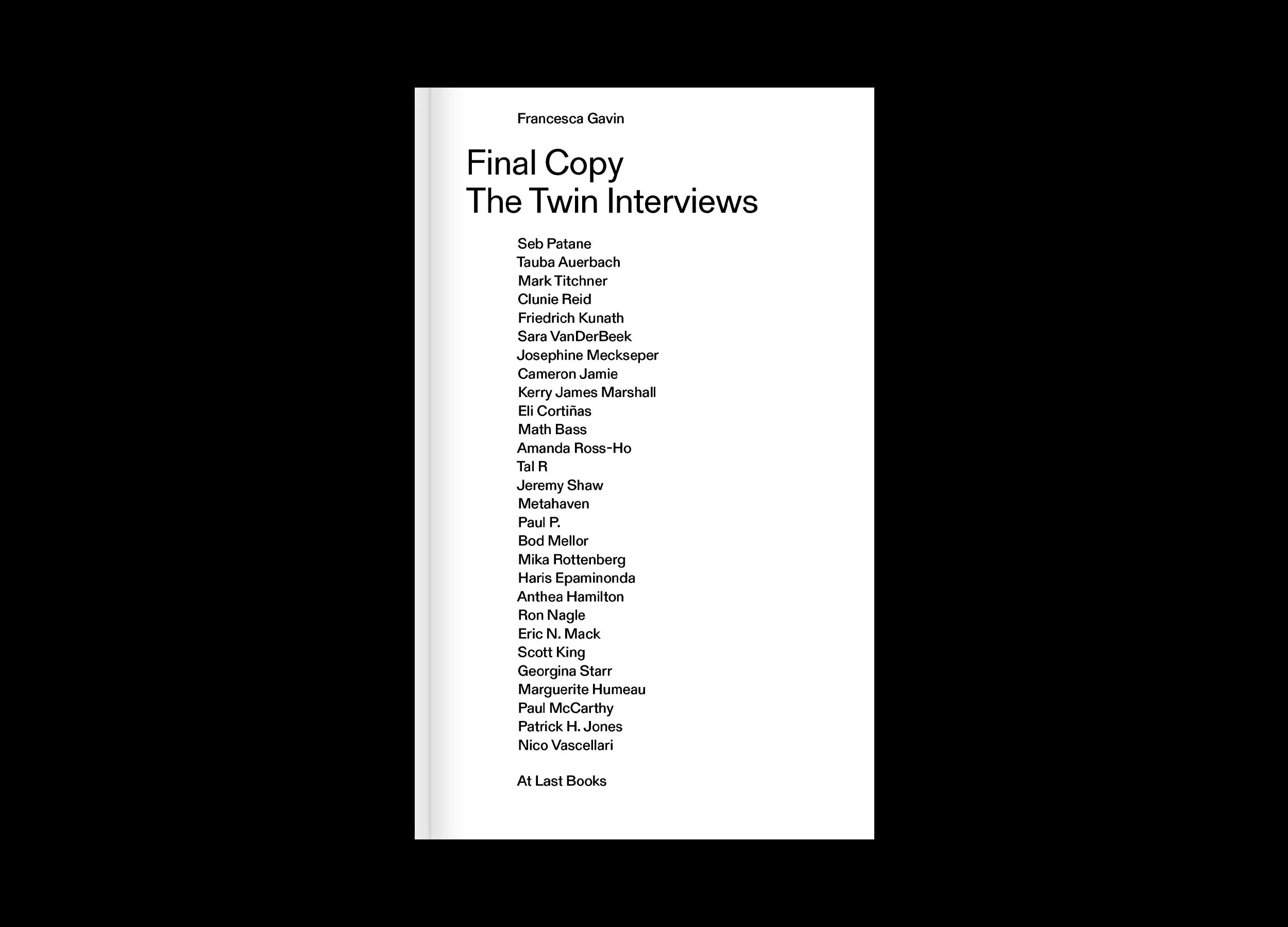 New Book out! Final Copy: The Twin Interviews