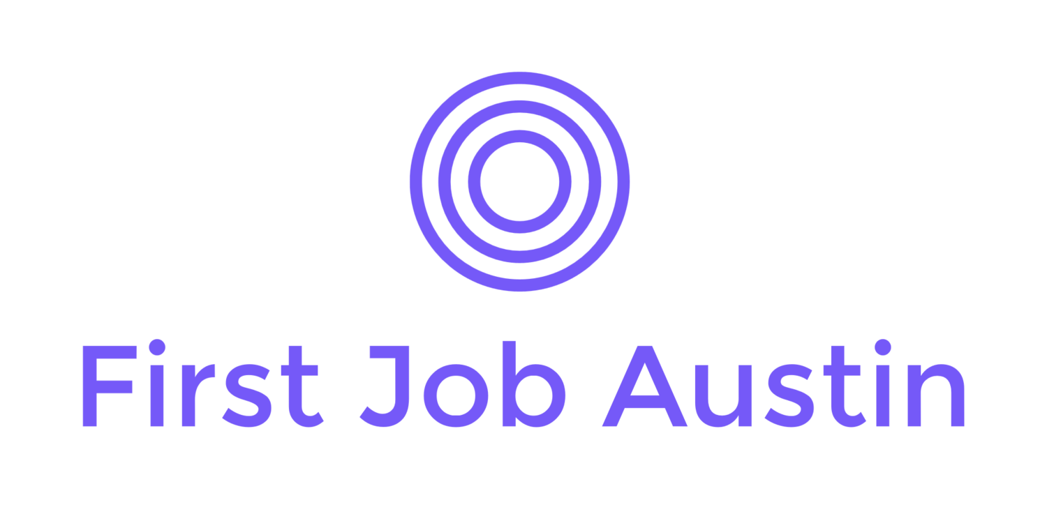 First Job Austin