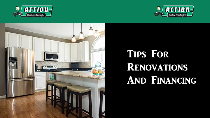 Tips For Renovations and Financing 