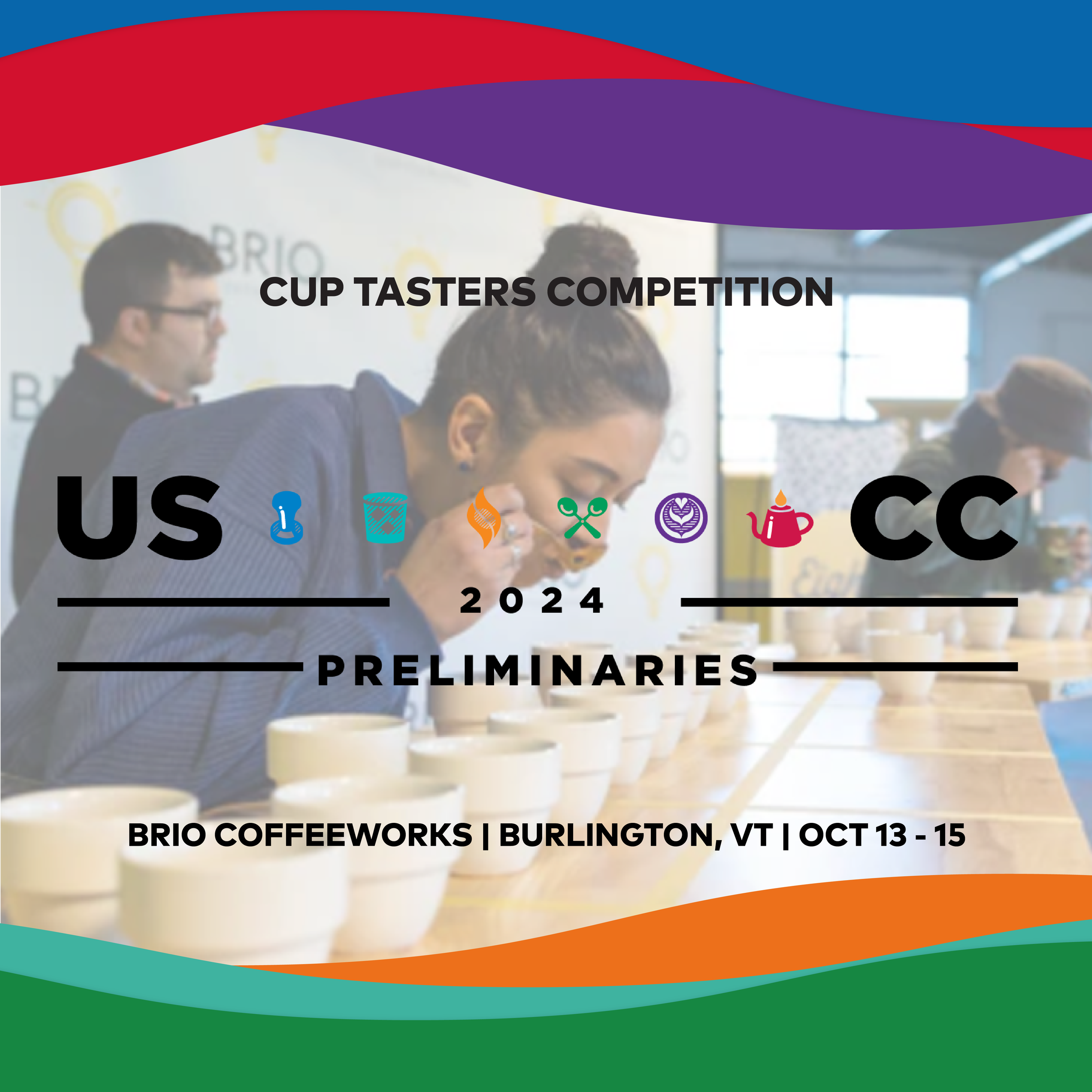 Vermont - Brio Coffeeworks - Cup Tasters Preliminary