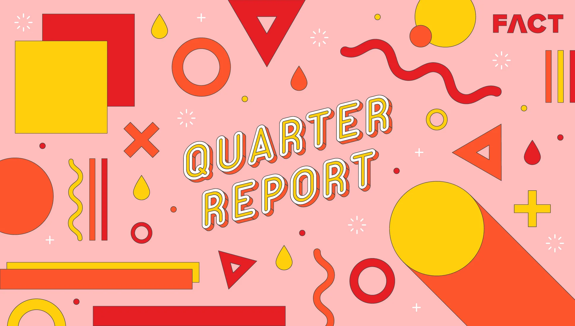 FACT-Quarter-Report-01.jpg