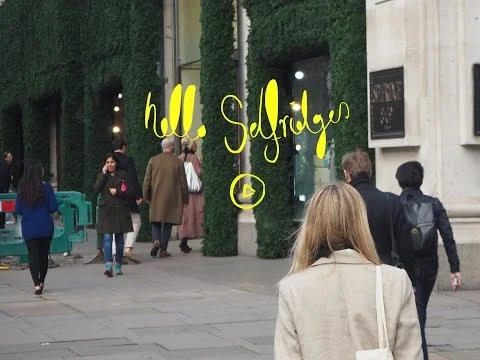 Hello Selfridges
