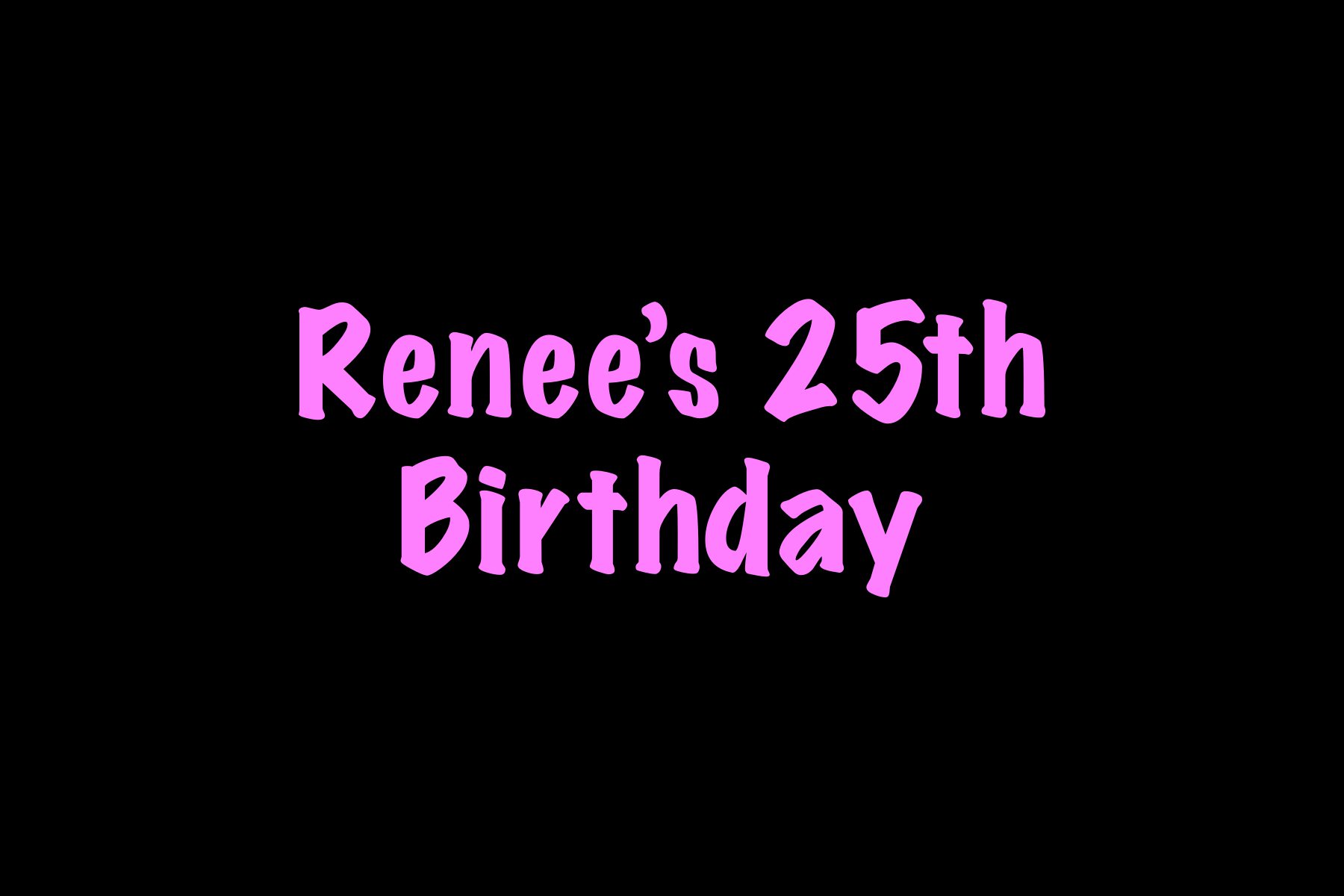 Renee25th