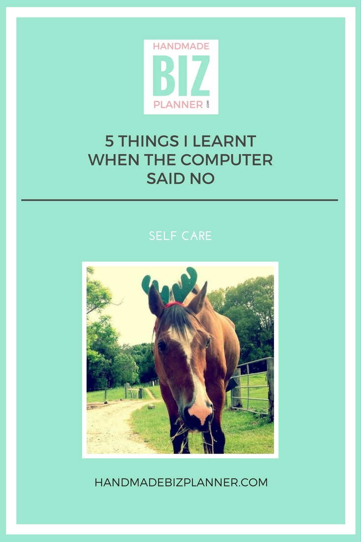5 Things I learnt when the computer said no