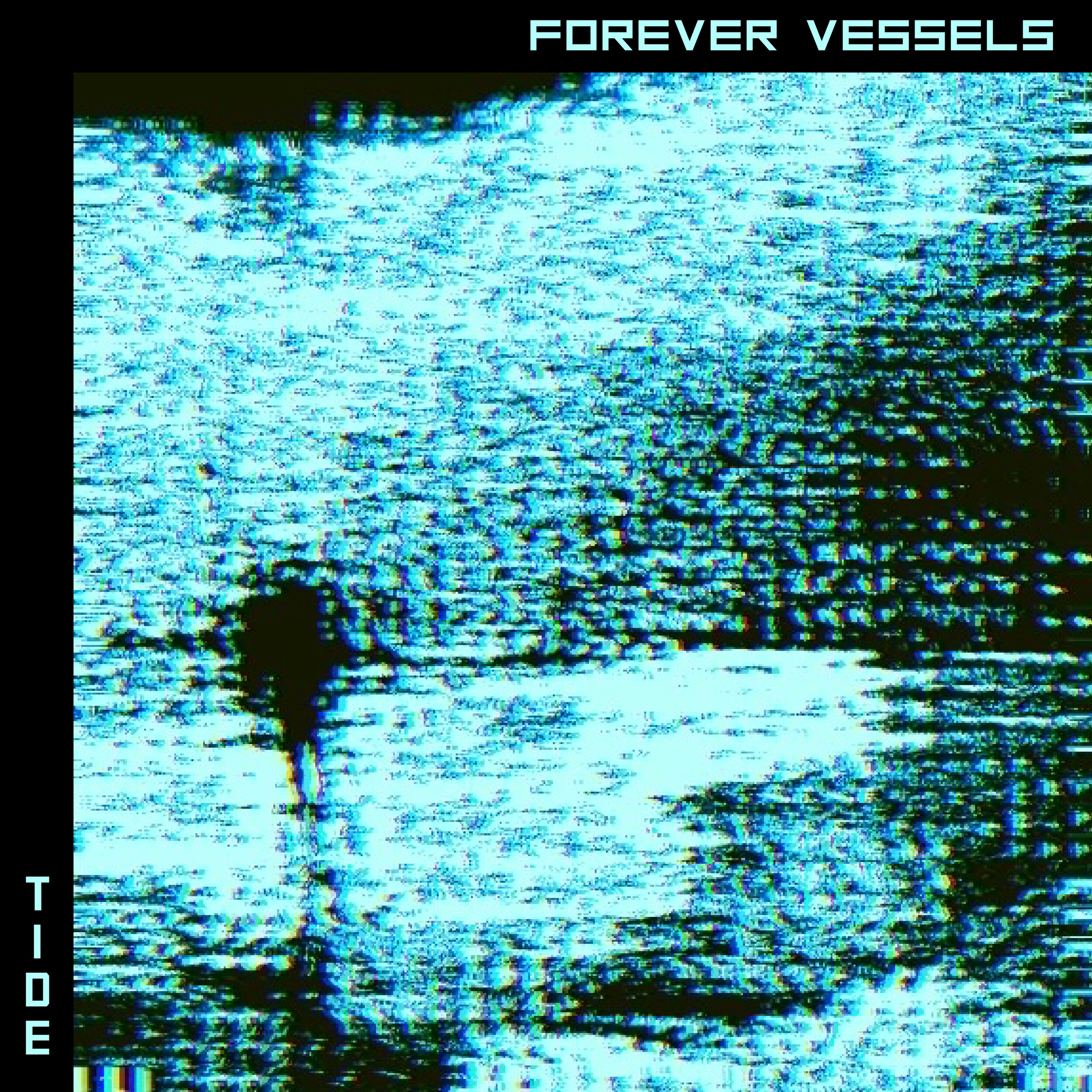 Forever Vessels - Tide Cover.jpg