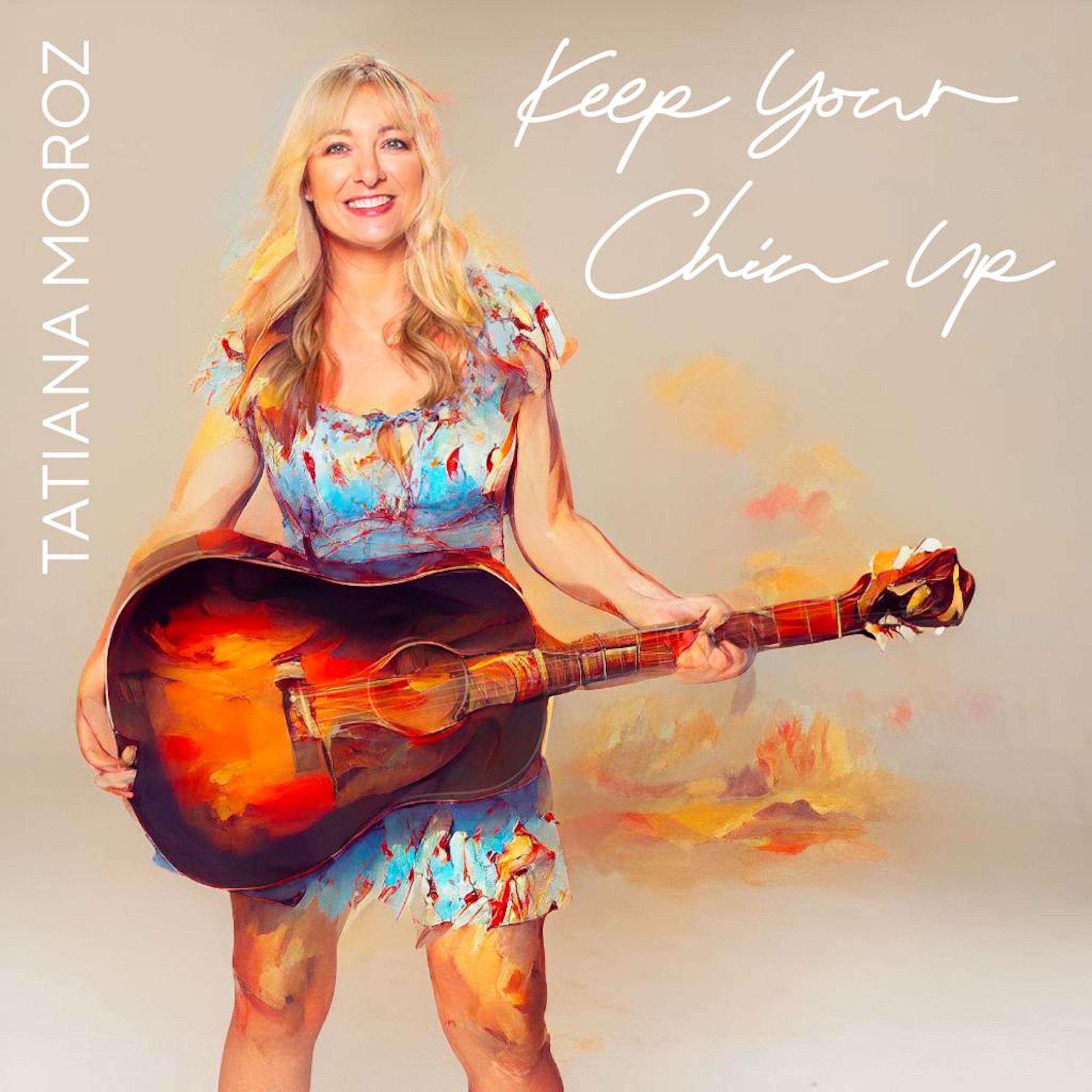 Tatiana Moroz - Keep Your Chin Up Cover FINAL.jpg