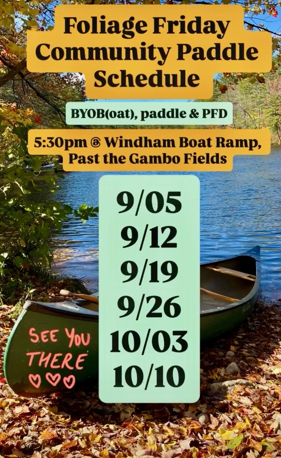 Free Friday Foliage Community Paddles!