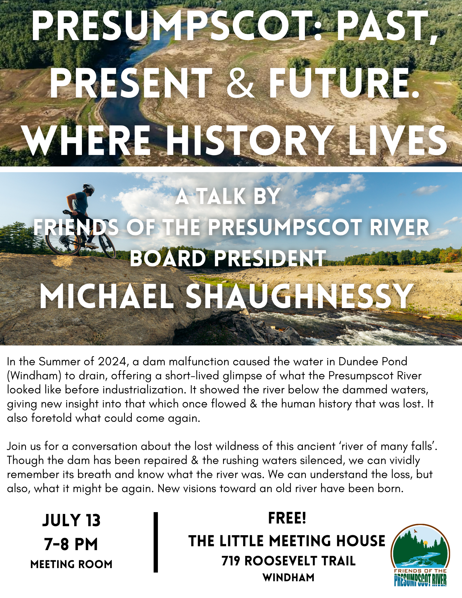 Presumpscot:  Past, Present &amp; Future.  Where History Lives