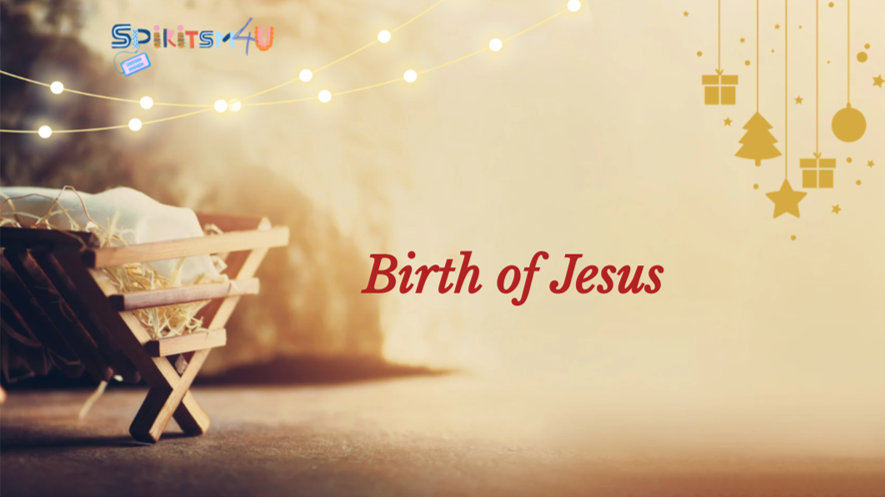 Spiritism4U- Class #21 - Birth of Jesus