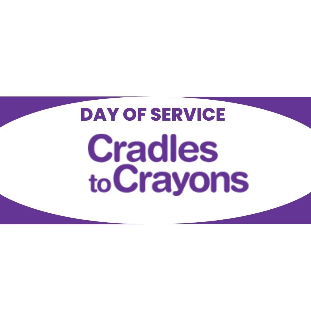 DAY OF SERVICE - Cradles to Crayons