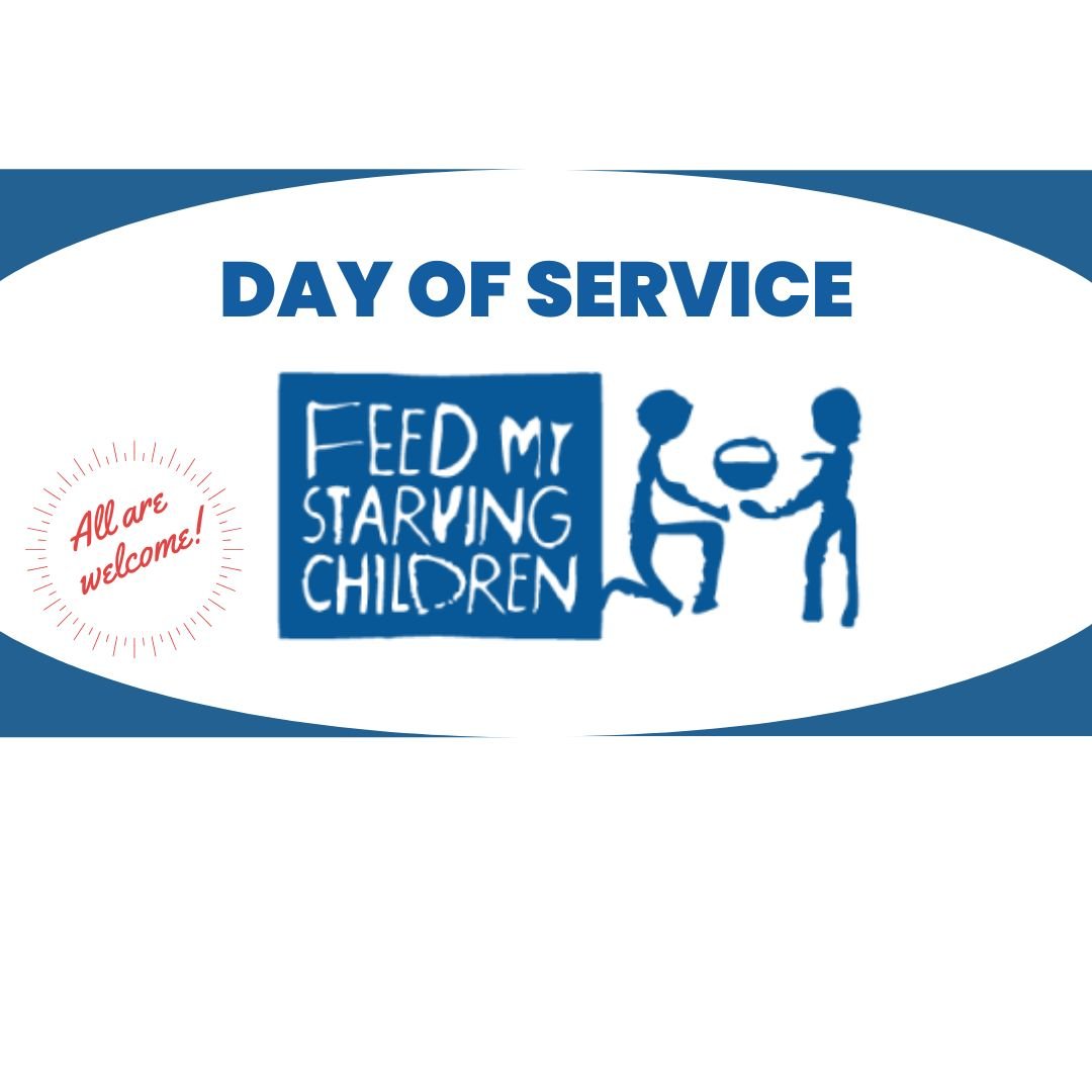 DAY OF SERVICE - Feed My Starving Children (FMSC)