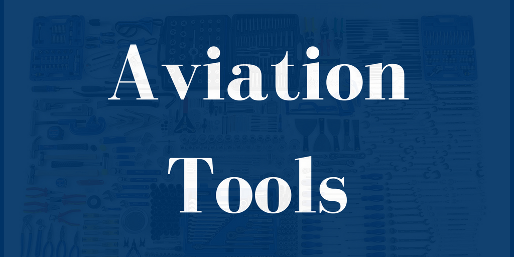 Aircraft Maintenance Tools