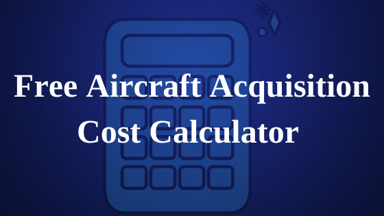 Aircraft Acquisition Cost Calculator 