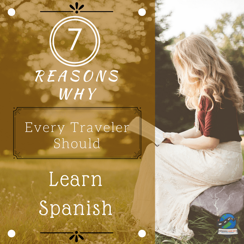 7-reasons-why-travelers-should-learn-spanish