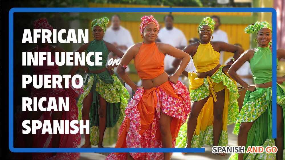 Many Puerto Rican Spanish words come from African languages.