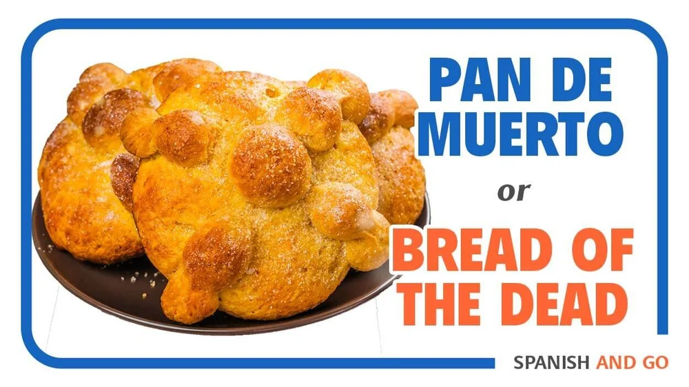 The Day of the Dead celebration has its own bread called Pan de Muerto, or "Bread of the Dead."