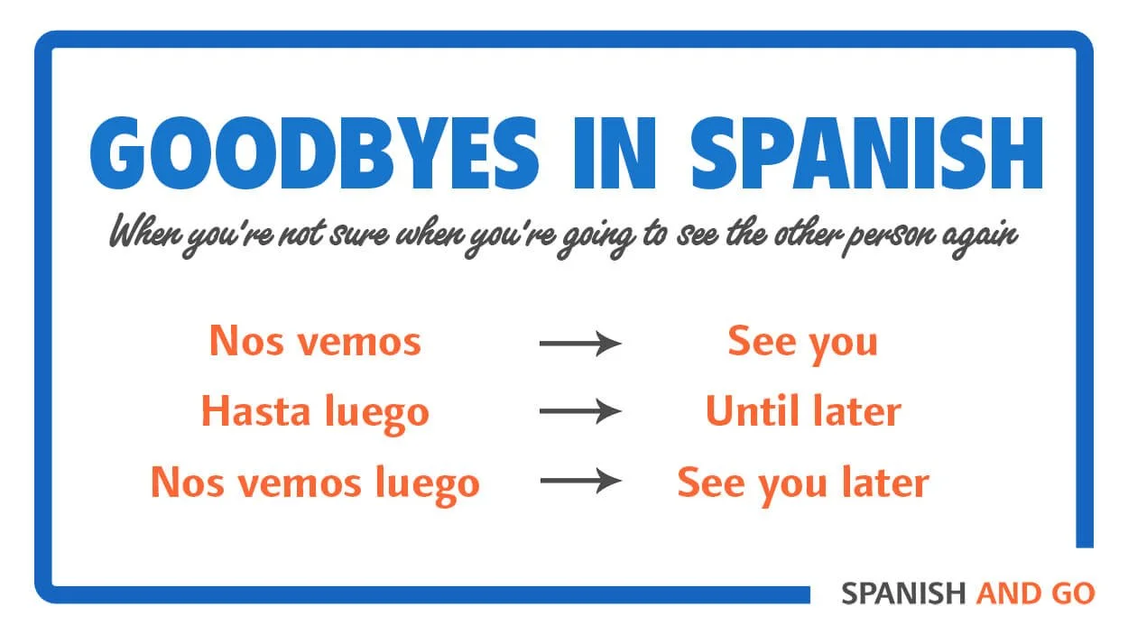 don-t-say-hasta-la-vista-11-ways-to-say-goodbye-in-spanish-spanish