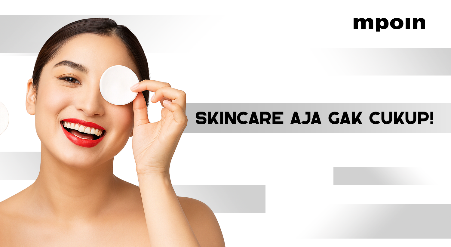 Kulit Cantik Gak Butuh Skincare, Air Bersih Yang Paling Penting!