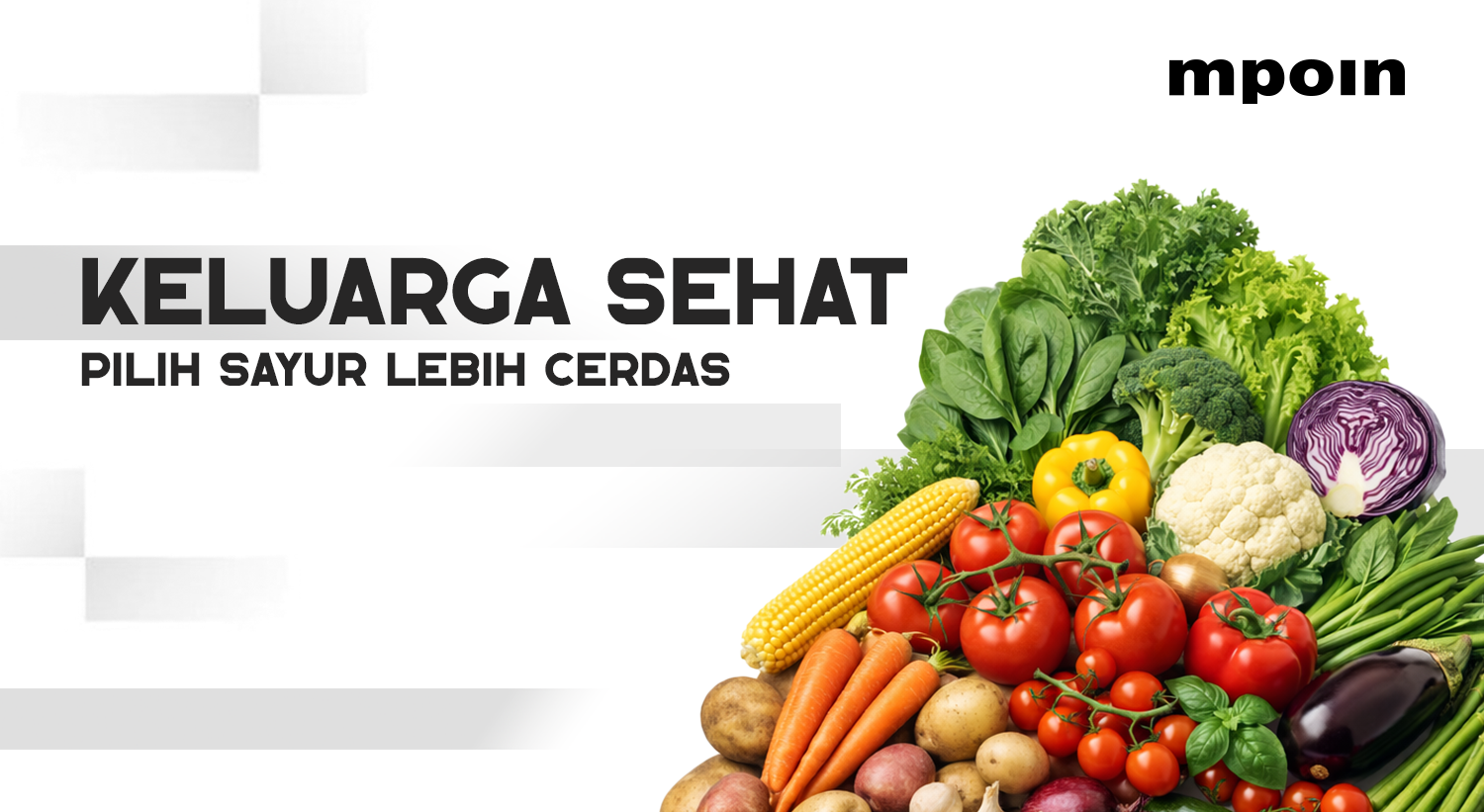 Jaga Kesehatan Keluarga dengan Memilih Sayur Lebih Cerdas