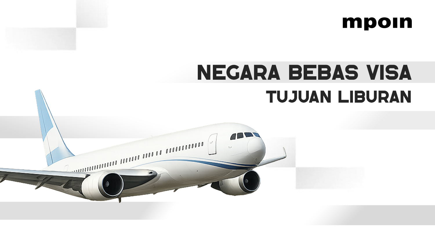 Liburan Bebas Repot: Ini Dia Negara Bebas Visa yang Bisa Kamu Kunjungi