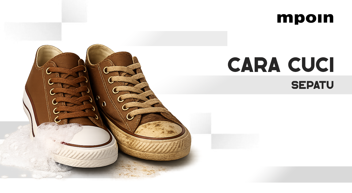 Jangan Salah Langkah: Ini Cara Cuci Sepatu yang Efektif dan Aman