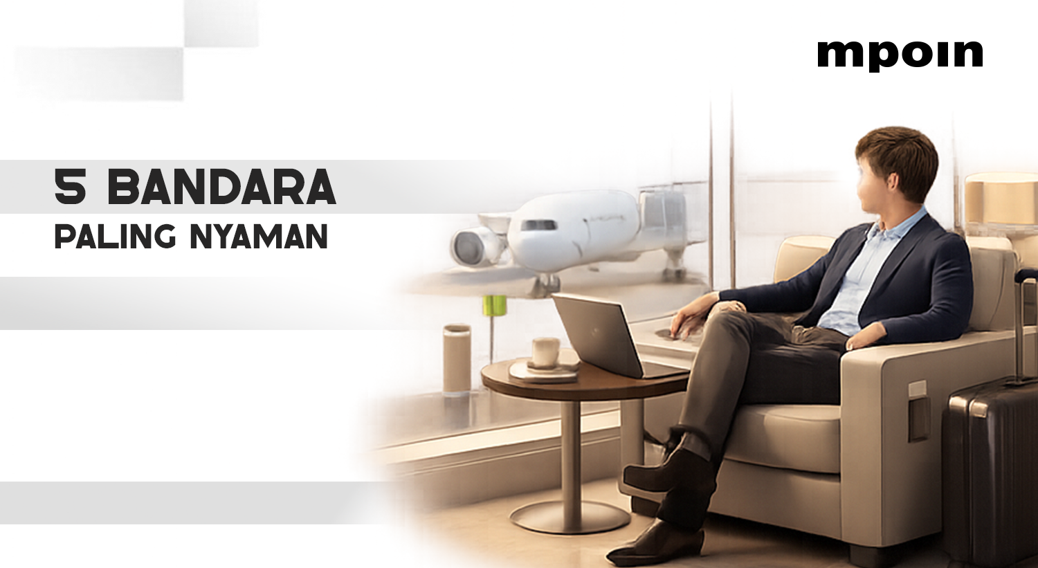 5 Bandara Ternyaman dengan Fasilitas Paling Lengkap