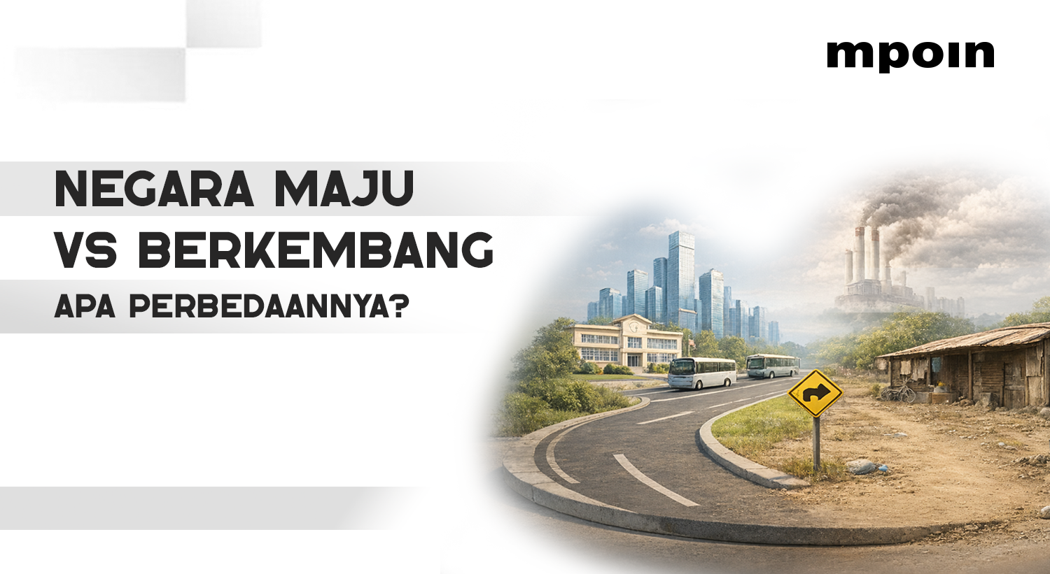 Ini Perbedaan Negara Maju dan Negara Berkembang