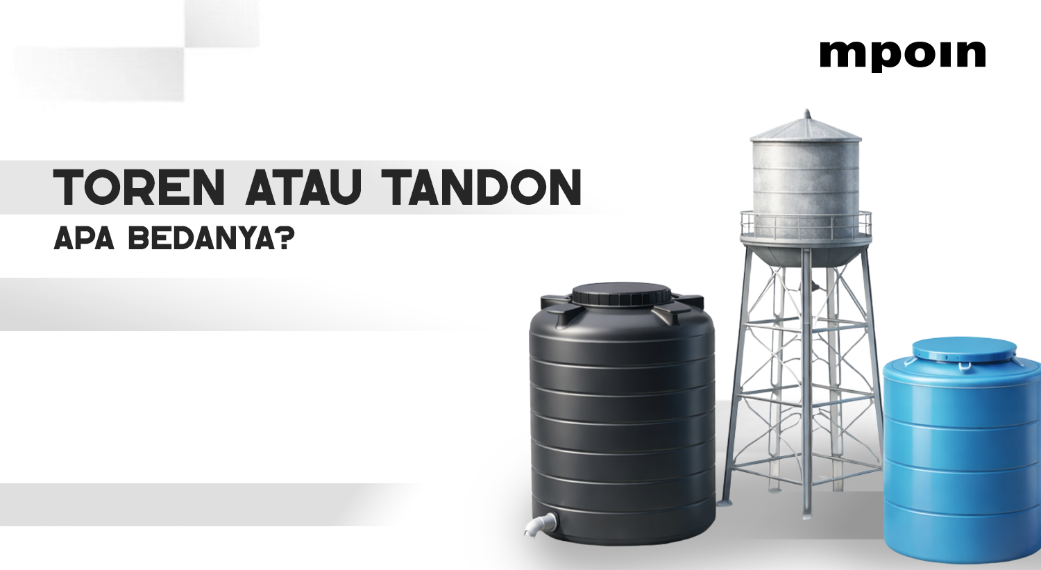 Kenapa Tangki Air Sering Disebut Toren Atau Tandon?