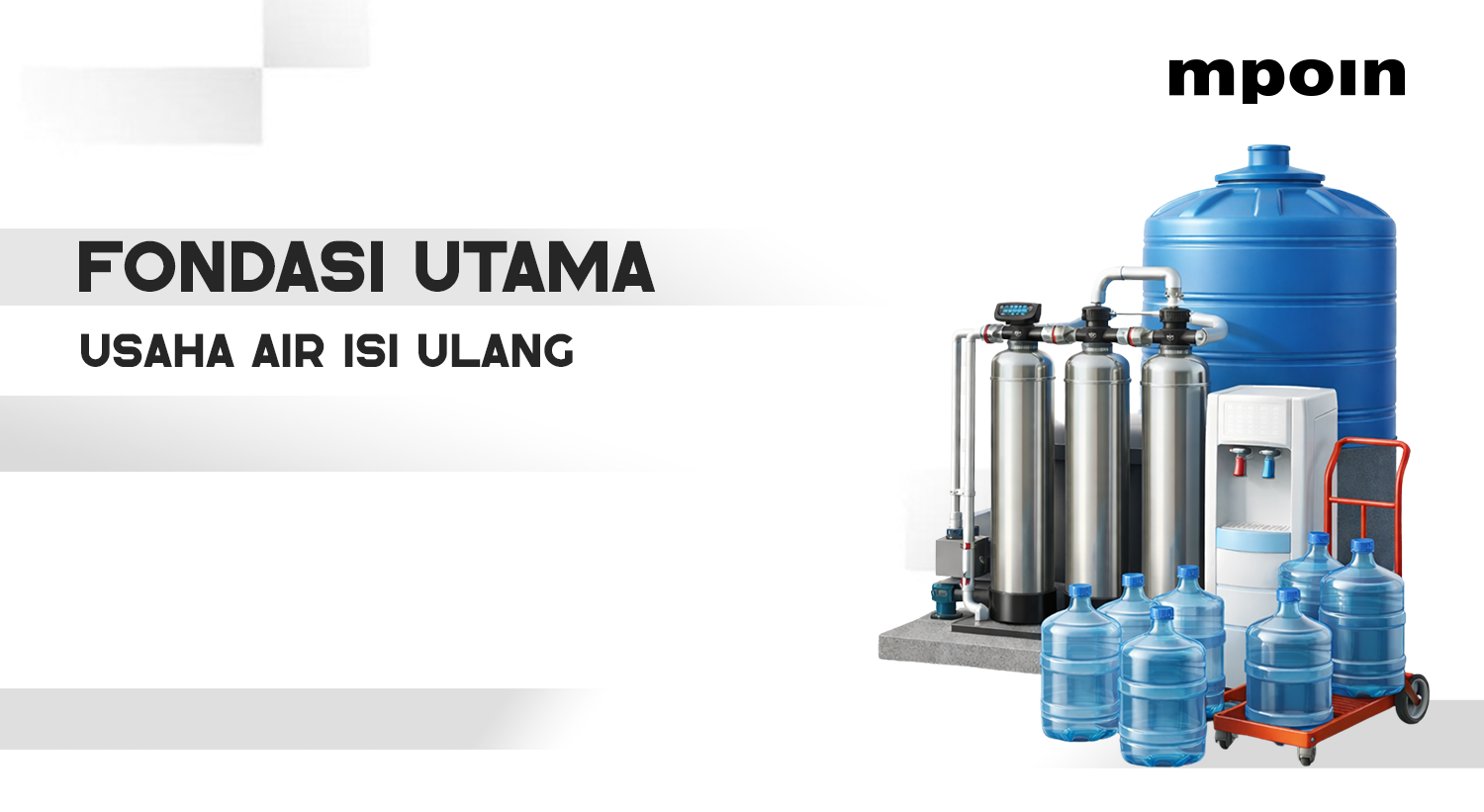 Tangki Air Berkualitas untuk Depot Air Isi Ulang, Kunci Air Tetap Higienis