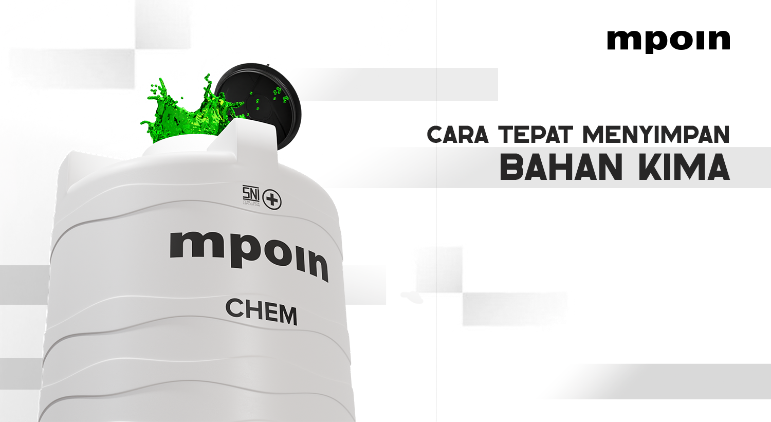 Salah Pilih Tangki Bisa Bahaya, Ini Panduan Tangki Bahan Kimia yang Aman