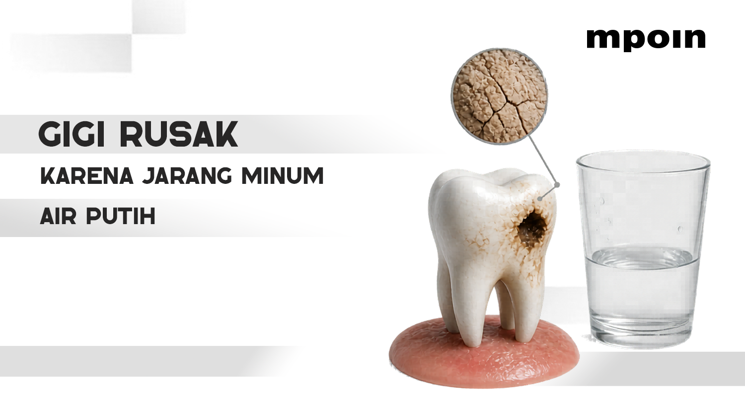 Jarang Minum Air Putih Bisa Bikin Gigi Rusak? Begini Penjelasannya