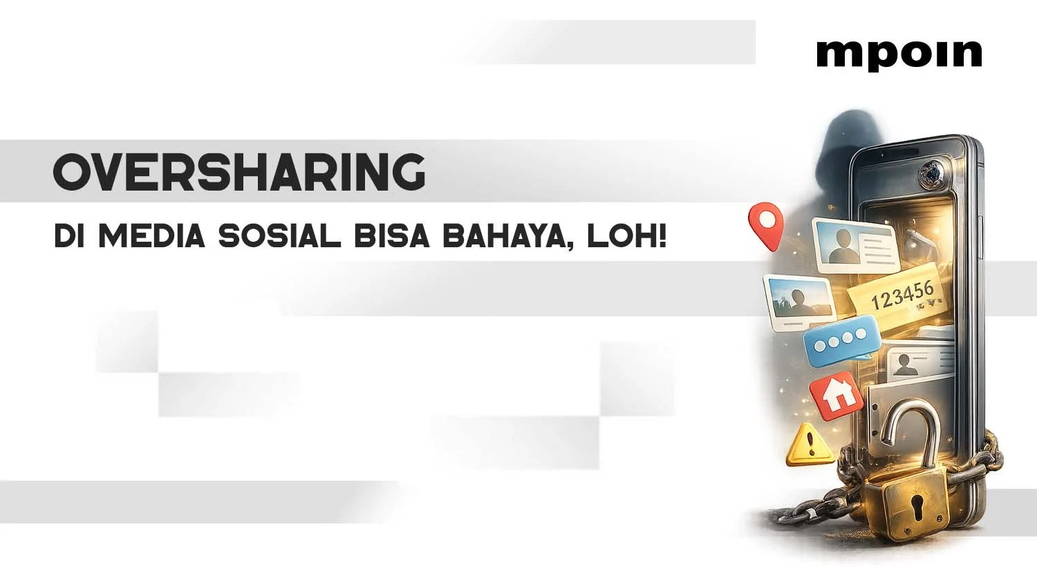 Oversharing di Media Sosial Bisa Bahaya, Loh!