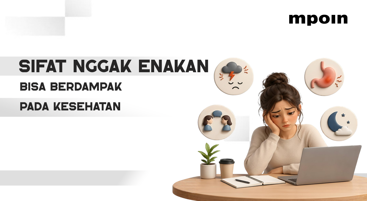 Jadi Orang Nggak Enakan Bisa Berdampak ke Kesehatan Tubuh?