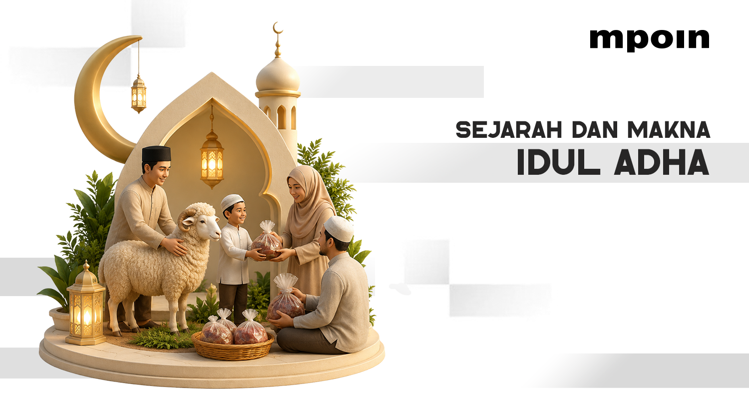 Sejarah Idul Adha dan Makna Kurban yang Perlu Dipahami