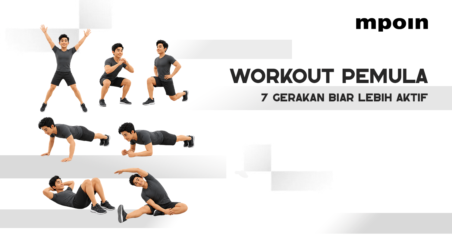 7 Gerakan Workout di Rumah untuk Pemula agar Tubuh Lebih Aktif