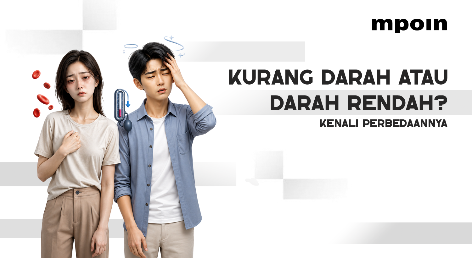 Masih Sering Tertukar, Ini Perbedaan Kurang Darah dan Darah Rendah