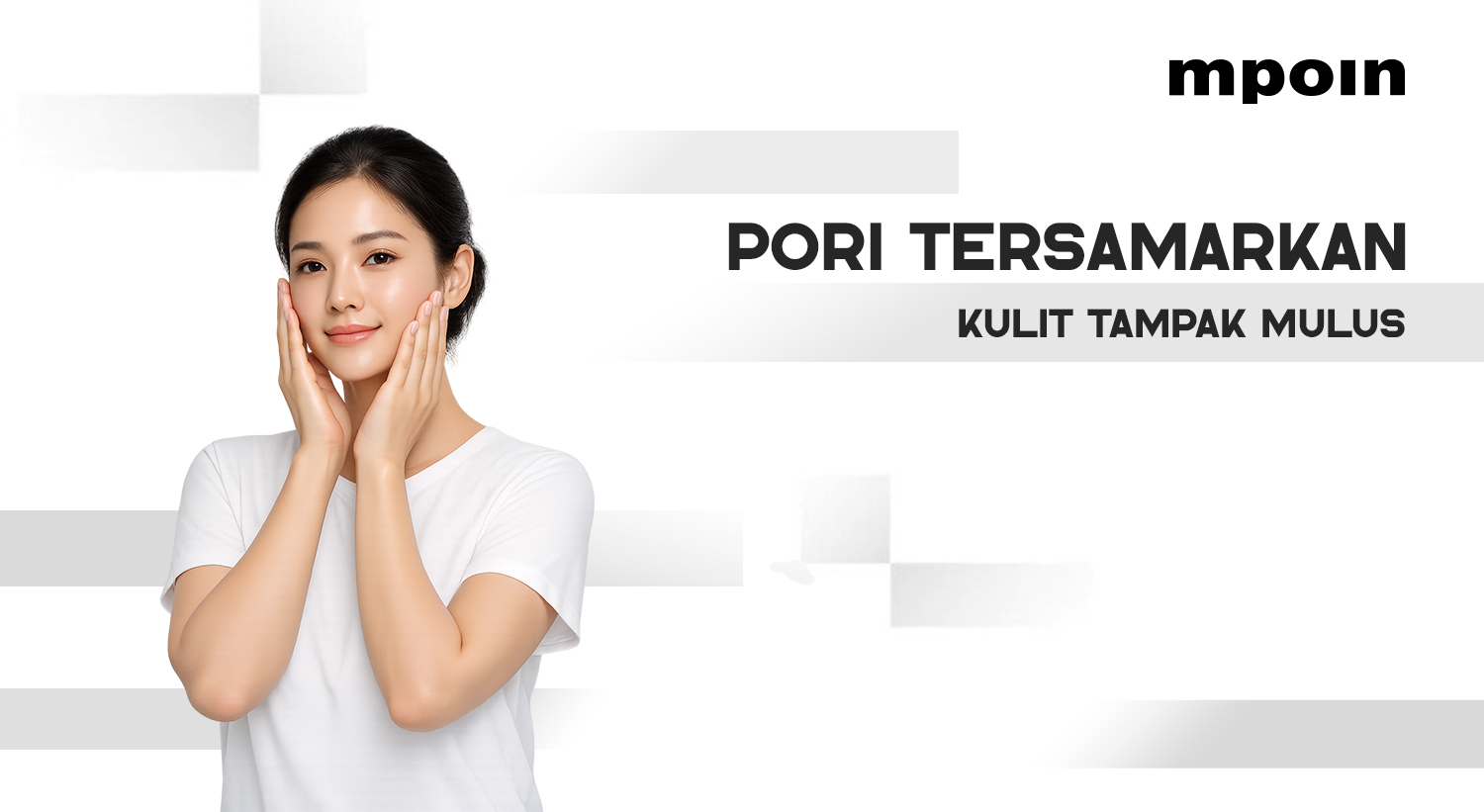 6 Cara Mengecilkan Pori-Pori Wajah agar Terlihat Mulus