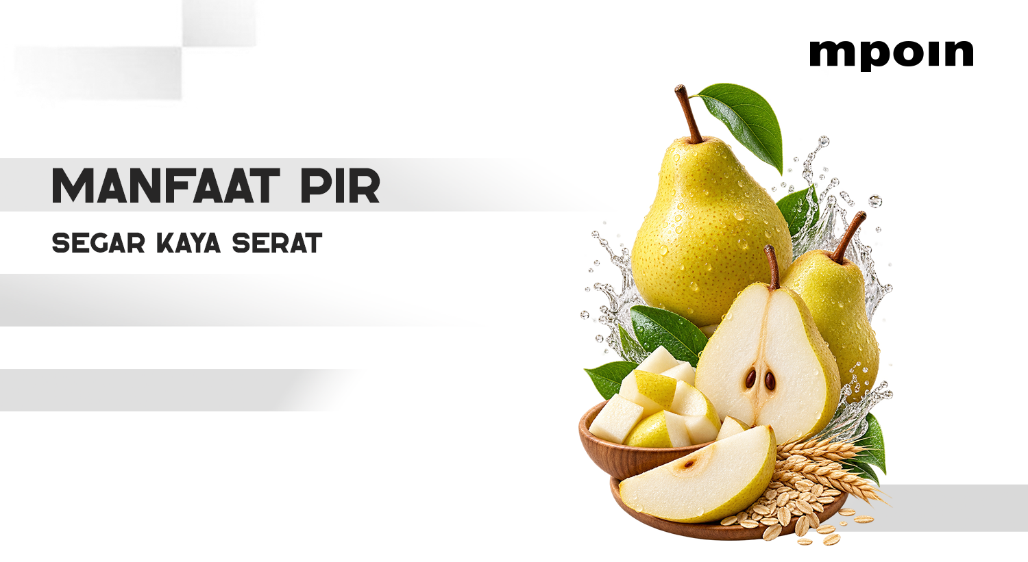 Segar dan Kaya Serat, Ini 5 Manfaat Buah Pir untuk Kesehatan Tubuh