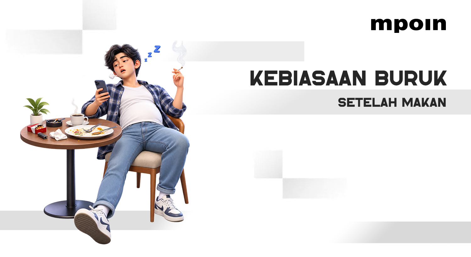 Sering Dilakukan Tanpa Sadar, Ini 5 Kebiasaan Buruk Setelah Makan