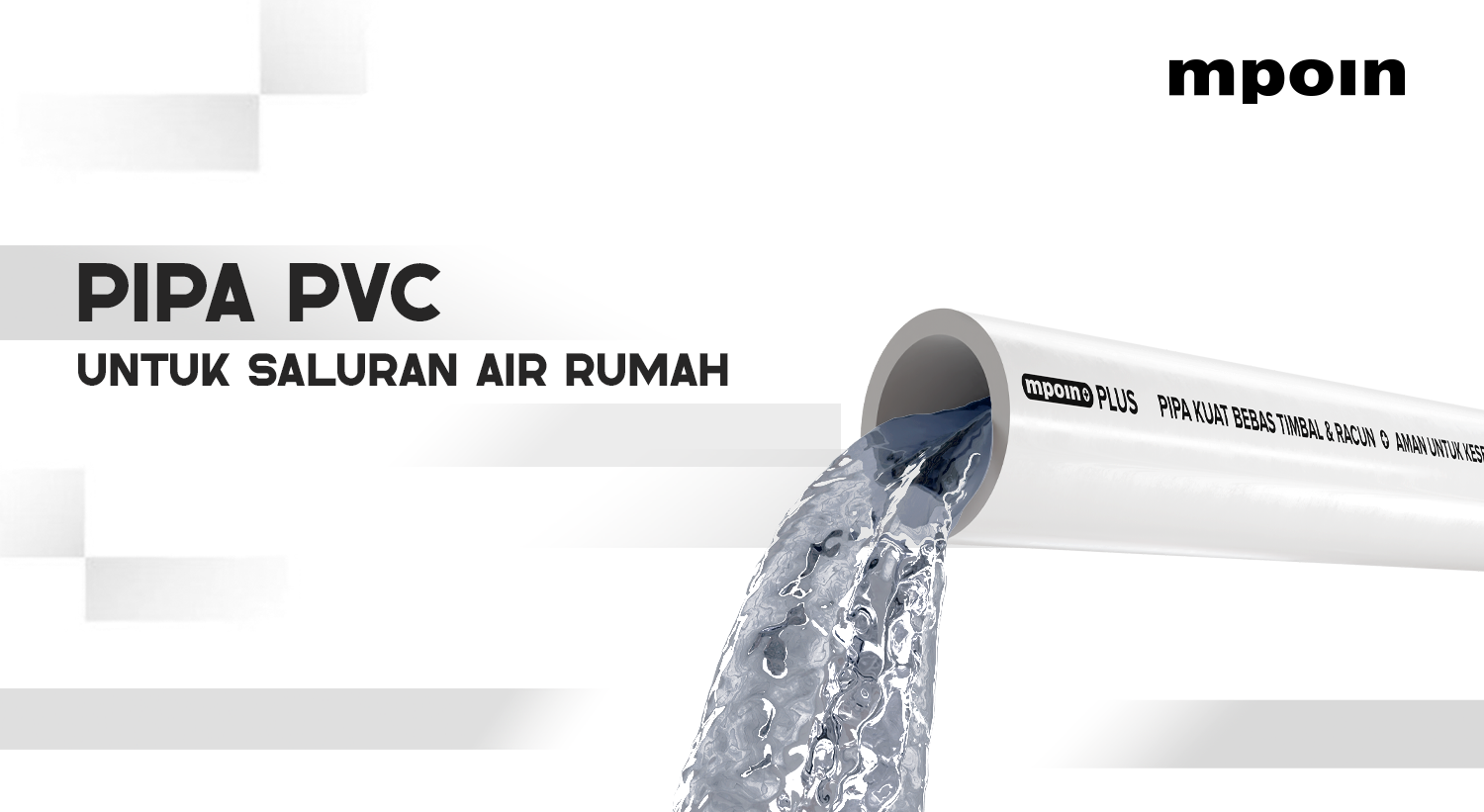 Bagaimana Cara Pilih Pipa PVC yang Tepat untuk Saluran Air Bersih Rumah agar Awet?